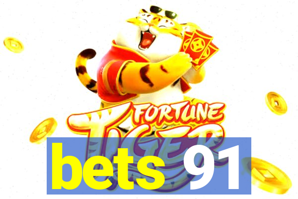 bets 91